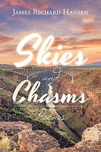 Cover of Skies and Chasms by James Richard Hansen