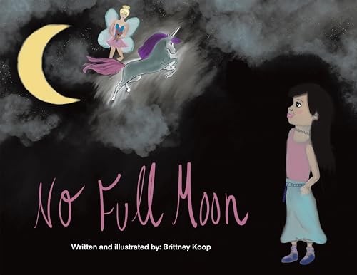 Cover of No Full Moon by Brittney Koop