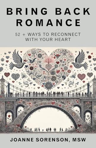 Cover of Bring Back Romance by Joanne Sorenson, MSW