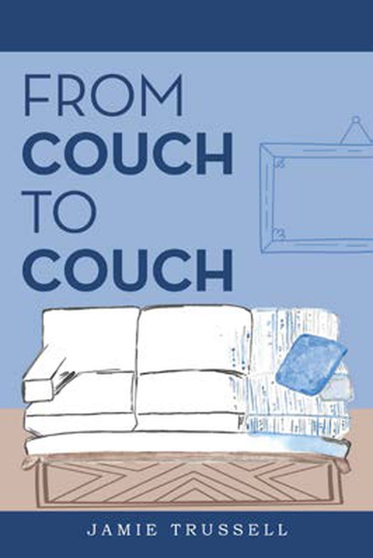 Cover of From Couch to Couch by Jamie Trussell
