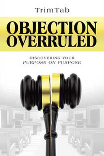 Cover of Objection Overruled by TrimTab