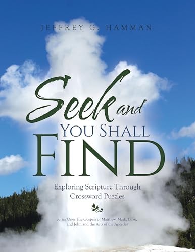 Cover of Seek And You Shall Find by Jeffrey G. Hamman