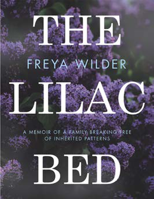 Cover of The Lilac Bed by Freya Wilder